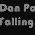 Dan Port Ft Pane Falling