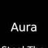 Aura Can T Steal The Music