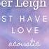 It Must Have Been Love Acoustic Cover Amber Leigh Irish Official Audio Art