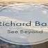 Richard Bass See Beyond Original Mix