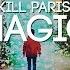 Kill Paris Magic Lyrics Electronic