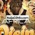 Dj Lawy Africa Rising Mix Latest Songs Mixtape WWW NaijaDJMix COM