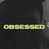 Byron Juane Obsessed Official Audio