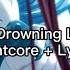 MCR Drowning Lessons Nightcore Lyrics