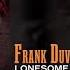 Frank Duval Lonesome Fighter Prologue