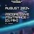 August Progressive Psytrance DJ Mix