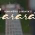 Himanshu Lavania Shararatein Official Video