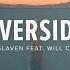 Daniel Glaven Riverside Lyrics Ft Will Church