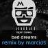 Teddy Swims Bad Dreams Remix By Marcias