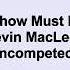 Kevin MacLeod The Show Must Be Go