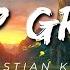 Christian Kuria Deep Green Lyrics