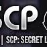 SCP Breach ZANICK SCP Secret Laboratory