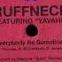 Ruffneck Everybody Be Somebody 1995