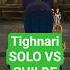 Tignari Solo VS Childe