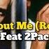 Eminem Without Me REMIX Feat 2Pac