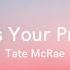 Tate McRae What S Your Problem
