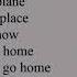 Let Me Go Home Michael Buble Lyrics