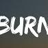 Zach Bryan Burn Burn Burn Lyrics