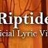 Autumn Kings Riptide Official Lyric Video