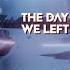 The Day We Left Earth Dead By April Hurricane Official Lyric Video