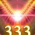 Ascended Masters 3333Hz 333Hz 33Hz 3Hz Angel Energy Music For Divine Forces Higher Awareness Power