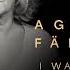 Agnetha Fältskog I Was A Flower Official Audio