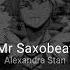 Alexandra Stan Mr Saxobeat Speed Up Reverb