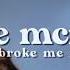 Tate Mcrae You Broke Me First S L O W E D