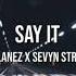 WEAR HEADPHONES Tory Lanez X Sevyn Streeter Say It Mashup 8d Audio