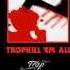 Tropkillaz TROPKILL EM ALL Mixtape