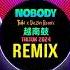 Nobody 越南鼓 Tuki X Dezin Remix Tiktok 2024 Full DJ抖音版 Bản Full Hot Trend Tiktok Douyin