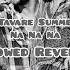 David Tavare Summer Love Na Na Na Slowed Reverb Lofi