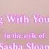 Sasha Alex Sloan Dancing With Your Ghost Instrumental Karaoke Version