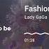 Lady Gaga Fashion SpedUp Lyrics Canvas