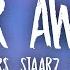 ULTANR Staarz CRÈME Far Away Lyrics