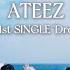 ATEEZ JAPAN 1st SINGLE Dreamers TV SPOT