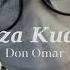 Don Omar Danza Kuduro 1 Hour Loop