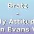 Bratz My Attitude Movie Version Lauren Evans Vocals