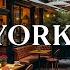 Smooth Bossa Nova Jazz Music To Unwind Outdoor Coffee Ambience In Rainy New York