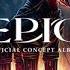 Epic The Musical The Troy Saga Lyrics Video