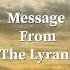 Message From The Lyrans For The Lightworkers