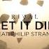 Rival Let It Die Ft Philip Strand Official Lyric Video