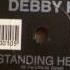 Debby K Standing Here