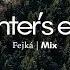 Winter S End Fejká Mix