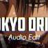 Tokyo Drift Teriyaki Boyz Audio Edit