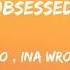 Dynoro Ina Wroldsen Obsessed Lyrics