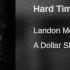 Landon Mcnamara Hard Times