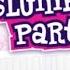 Equestria Girls Pinkie Pie Slumber Party Эквестрия пижамная вечеринка