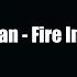 John Newman Fire In Me Lyrics