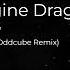 Imagine Dragons Radioactive Hoober Oddcube Remix